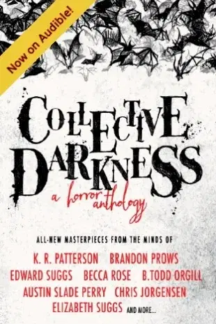 Collective Darkness: A Horror Anthology Cover